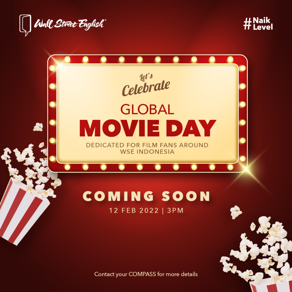 Global Movie Day with Wall Street English Indonesia!